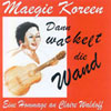 Dann wackelt die Wand, klicken Sie fr mehr Informationen auf das Cover!